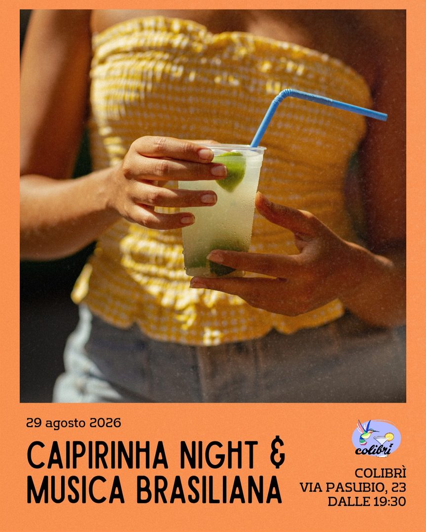 Locandina: Caipirinha Night & Musica Brasiliana
