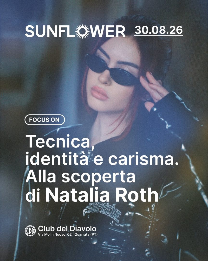 Locandina: Natalia Roth al Sunflower Official Party