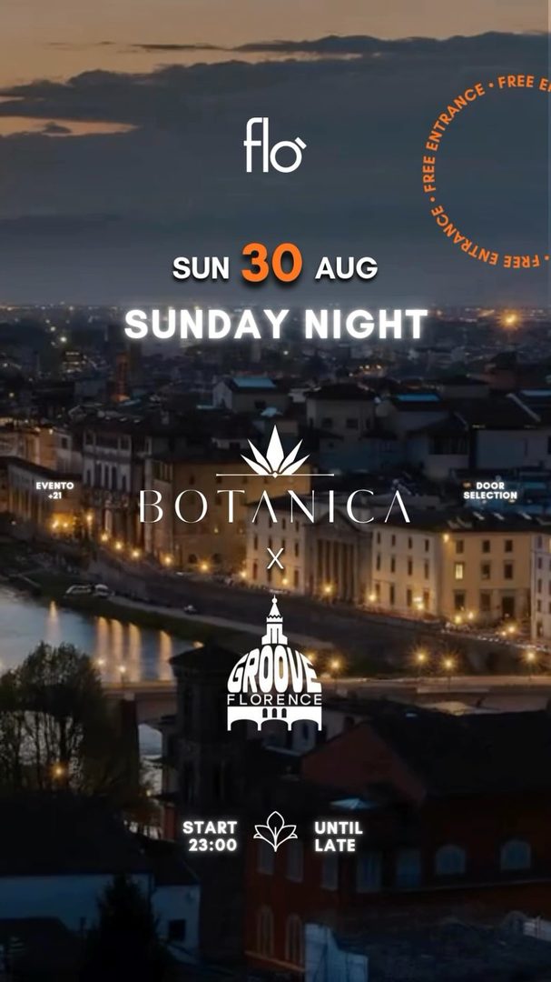 Locandina: Sunday Night - Botanica x Groove Florence