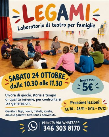 Locandina: Legami - Laboratorio di teatro per famiglie