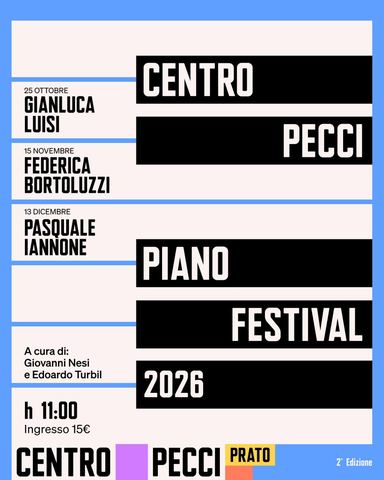Locandina: Centro Pecci Piano Festival: Gianluca Luisi