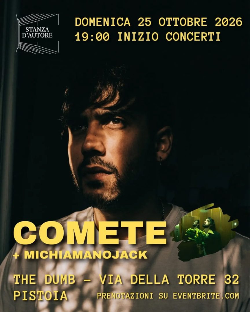 Locandina: Stanza d'Autore: Comete + Michiamanojack
