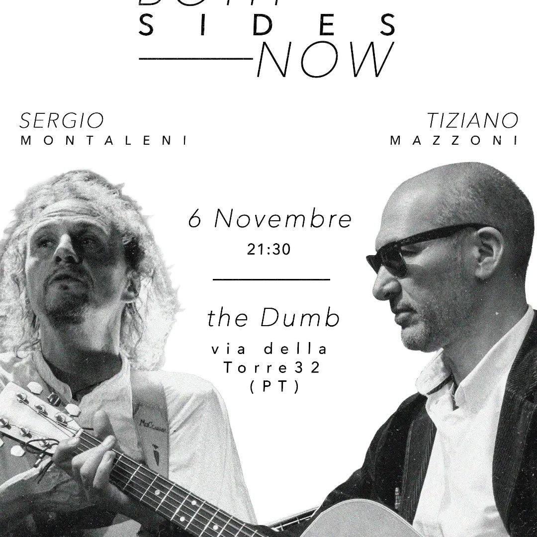 Locandina: Both Sides Now – Sergio Montaleni e Tiziano Mazzoni